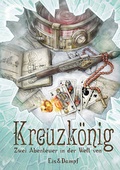 Cover: Kreuzk&ouml;nig - Uhrwerk-Verlag