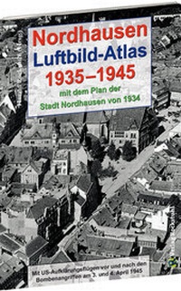 Abbildung von: Nordhausen - Luftbild-Atlas 1935-1945 [mit Stadtplan 1934] - Verlag Rockstuhl