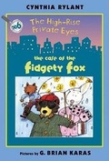 Cover: The High-Rise Private Eyes #6: The Case of the Fidgety Fox - Collins