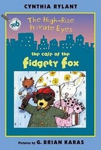 Enlarge image Cover: The High-Rise Private Eyes #6: The Case of the Fidgety Fox - Collins
