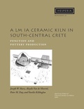Cover: A LM IA Ceramic Kiln in South-Central Crete - American School of Classical Studies at Athens