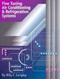 Enlarge image Cover: Fine Tuning Air Conditioning and Refrigeration Systems - Prentice Hall