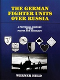Cover: The German Fighter Units over Russia - Schiffer Publishing Ltd
