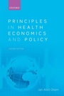 Cover: Principles in Health Economics and Policy - OUP eBook