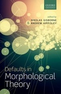 Cover: Defaults in Morphological Theory - OUP eBook