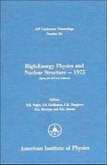 Cover: High-Energy Physics and Nuclear Structure 1975 - American Institute of Physics