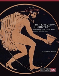 Enlarge image Cover: The Symposium in Context - American School of Classical Studies at Athens