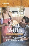 Cover: Last Chance at the Someday Cafe - Harlequin Special Releases