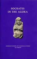 Cover: Socrates in the Agora - American School of Classical Studies at Athens