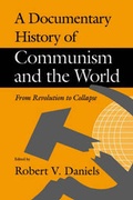Cover: A Documentary History of Communism and the World - University Press of New England