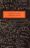 Cover: Graffiti in the Athenian Agora - American School of Classical Studies at Athens