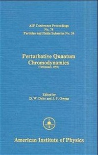 Enlarge image Cover: Perturbative Quantum Chromodynamics - American Institute of Physics