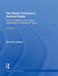 Enlarge image Cover: The Music Producer's Survival Guide - Routledge