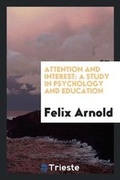 Cover: Attention and Interest - Trieste Publishing