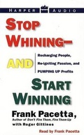 Cover: Stop Whining--And Start Winning - HarperAudio