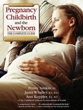 Cover: Pregnancy, Childbirth, and the Newborn - Da Capo Press Inc