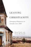 Cover: Leaving Christianity - McGill-Queen's University Press