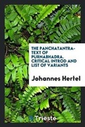 Cover: The Panchatantra-Text of Purnabhadra. Critical Introd. and List of Variants by Johannes Hertel - Trieste Publishing