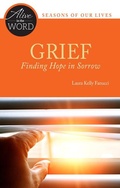 Cover: Grief, Finding Hope in Sorrow - Liturgical Press