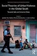 Cover: Social Theories of Urban Violence in the Global South - Garland Publishing Inc