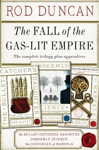 Enlarge image Cover: The Fall of the Gas-Lit Empire Boxed Set - Angry Robot