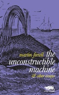 Cover: The Unconstructible Machine - Martin Firrell Company Ltd