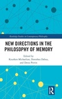 Cover: New Directions in the Philosophy of Memory - Routledge