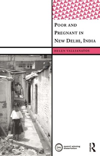 Abbildung von: Poor and Pregnant in New Delhi, India - Routledge