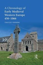 Bild: A Chronology of Early Medieval Western Europe - Routledge