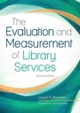Cover: The Evaluation and Measurement of Library Services - Libraries Unlimited Inc