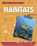 Cover: Science Skills Sorted!: Habitats - Franklin Watts Ltd