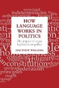Cover: How language works in politics - Policy Press