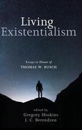 Cover: Living Existentialism - Wipf & Stock Publishers