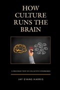 Cover: How Culture Runs the Brain - Lexington Books