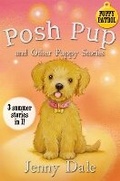 Cover: Posh Pup and Other Puppy Stories - Macmillan Children's Books