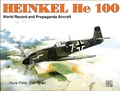 Cover: Heinkel He 100 - Schiffer Publishing Ltd