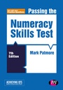 Cover: Passing the Numeracy Skills Test - Learning Matters Ltd