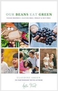 Cover: Our Beans Eat Green 2016 - Movement Publishing