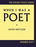 Cover: When I Was a Poet - City Lights Foundation