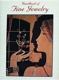 Abbildung von: Handbook of Fine Jewelry - Schiffer Publishing Ltd