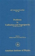 Cover: Problems in Unification and Supergravity - American Institute of Physics