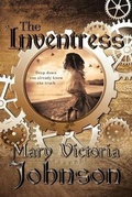 Cover: The Inventress - Melange Books - Fire and Ice YA