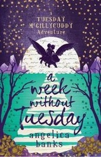Enlarge image Cover: A Week Without Tuesday - A&U Children