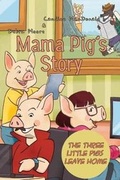 Cover: Mama Pig's Story - Redemption Press