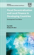 Cover: Fiscal Decentralization and Local Finance in Developing Countries - Edward Elgar Publishing