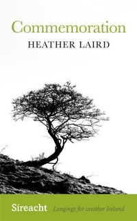 Enlarge image Cover: Commemoration - Cork University Press