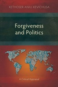 Cover: Forgiveness and Politics - Langham Monographs