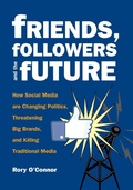 Cover: Friends, Followers and the Future - City Lights Publishers