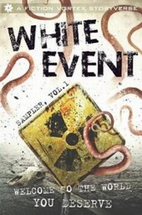 Enlarge image Cover: White Event - Fiction Vortex, Inc.