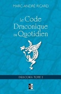 Cover: Le Code Draconique au Quotidien - Unicursal